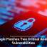 Google Patches Two Critical Android Vulnerabilities