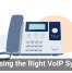 Choosing the Right VoIP System