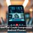 One Video Call Could Compromise These Android Phones